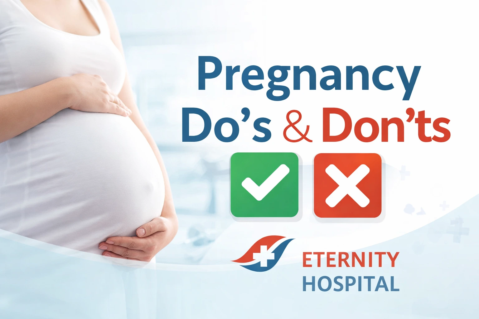 Do’s and Don’ts During Pregnancy: A Complete Guide for a Healthy Journey