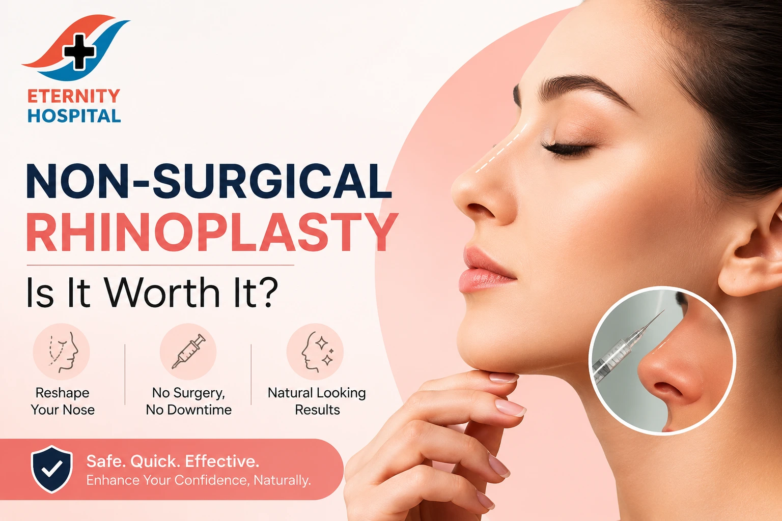 Non-Surgical Rhinoplasty: Is It Worth It? Complete Guide to Liquid Nose Job Benefits, Risks & Results