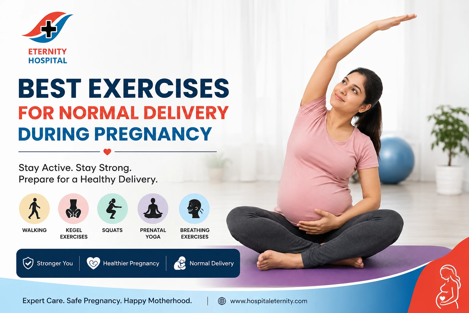 Best Exercises for Normal Delivery During Pregnancy: A Complete Guide for a Healthy Labor and Safe Motherhood
