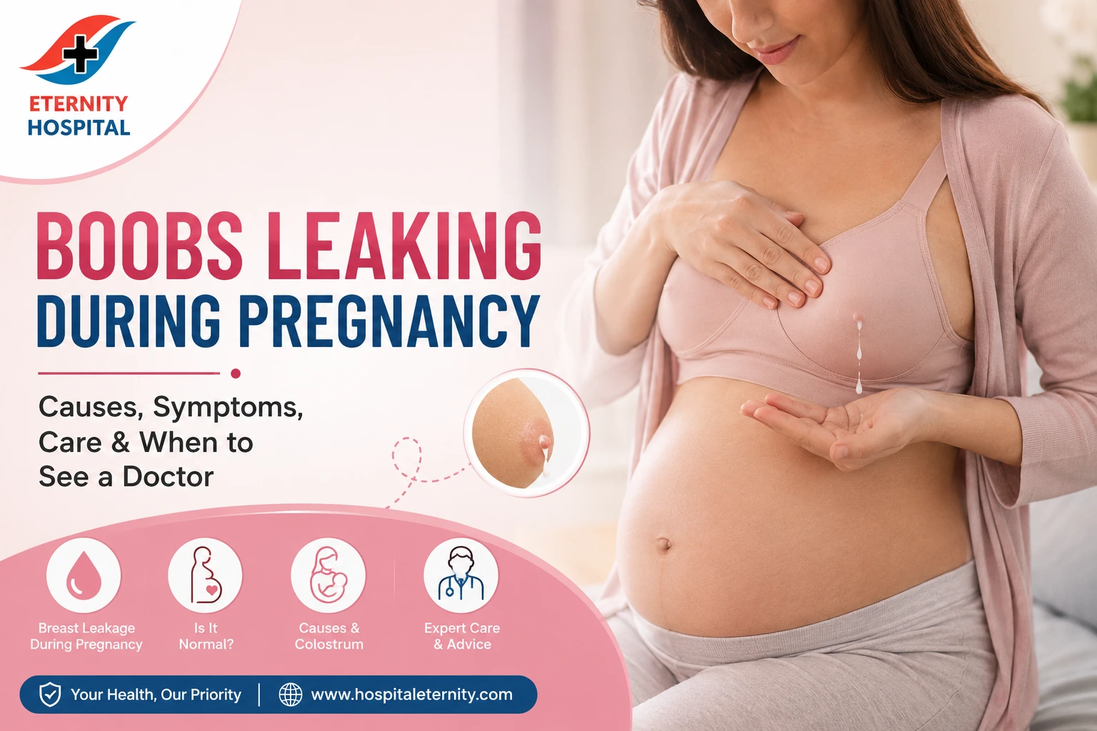 Boobs Leaking During Pregnancy: Is It Normal? Causes, Care, and When to See a Doctor