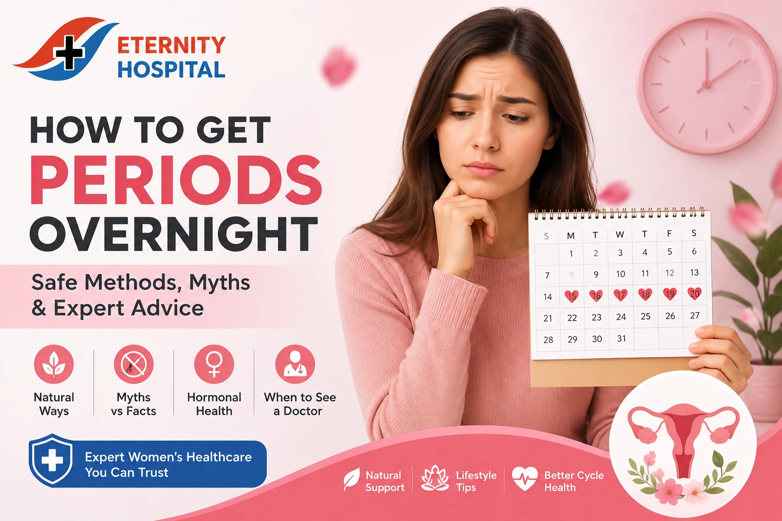 How to Get Periods Overnight: What Really Works? Safe Methods, Myths & Expert Advice